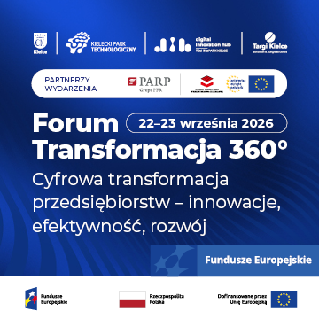 Podsumowanie Forum Transformacja 360° w Targach Kielce